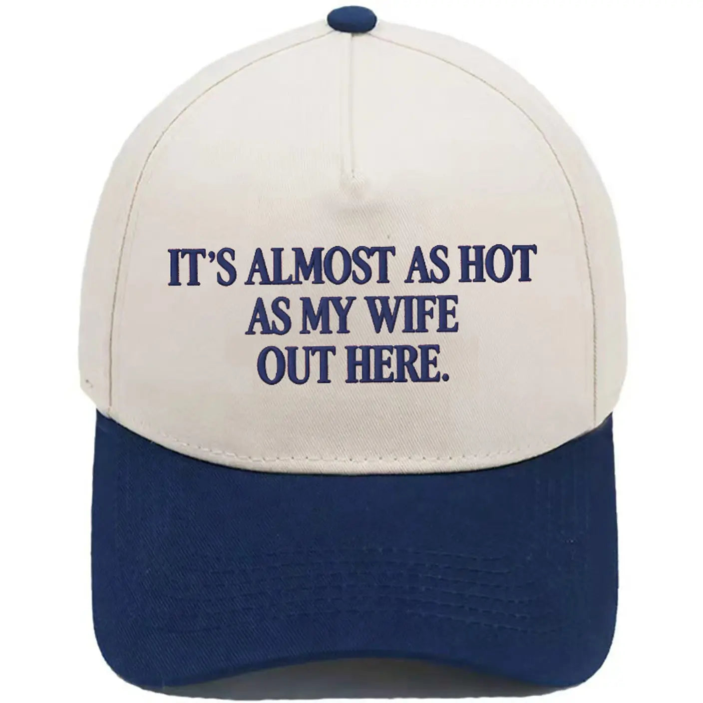 Funny "Almost As Hot As My Husband" Embroidered Hat