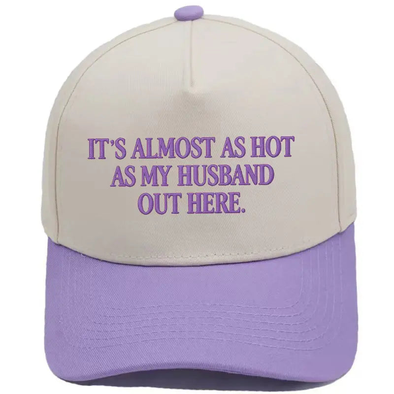 Funny "Almost As Hot As My Husband" Embroidered Hat